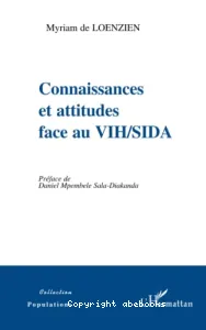 Connaissances et attitudes face au VIH-sida