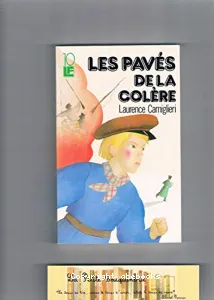 Les Pavés de la colère