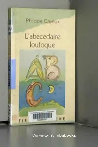 L'Abécédaire loufoque