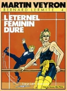 L'Éternel féminin dure