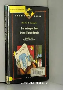 Le Refuge des Ptits-tout-seuls