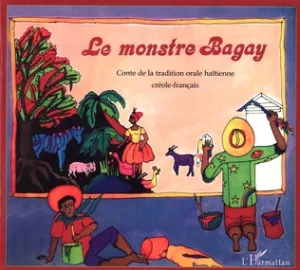 Le Monstre Bagay