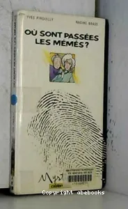 Où sont passées les mémés ?