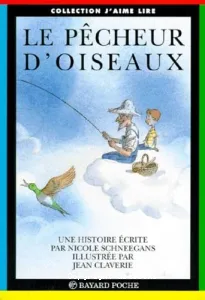 Le Pêcheur d'oiseaux