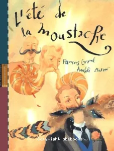 L'été de la moustache