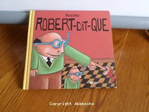 Robert-dit-que