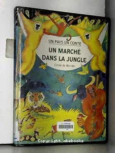 Un marché dans la jungle