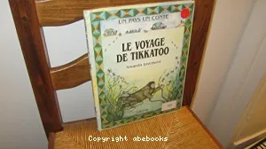 Le Voyage de Tikkatoo