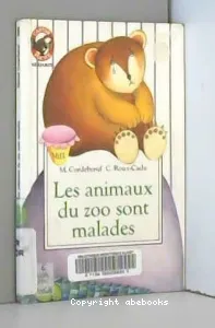 Les Animaux du zoo sont malades