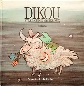 Dikou et le mouton mystérieux