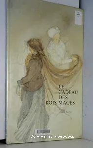 Le Cadeau des rois mages