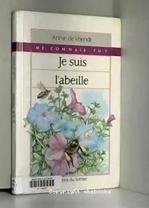 Je suis l'abeille