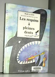 Les requins à pleines dents