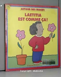 Laetitia est comme ça