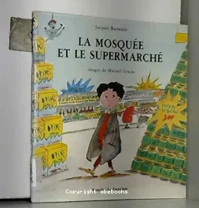 La Mosquée et le super-marché