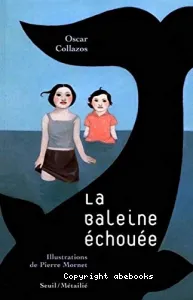 La baleine échouée