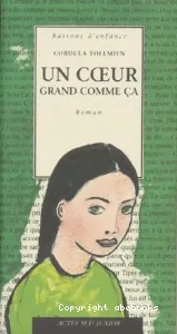 Un cœur grand comme ça