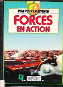 Forces en action