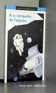 À la conquête de l'espace