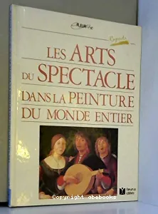 Les Arts du spectacle dans la peinture du monde entier