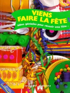 Viens faire la fête !