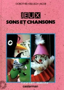 Jeux, sons et chansons