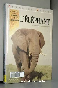 L'éléphant ; dossier 