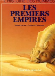 Les Premiers empires