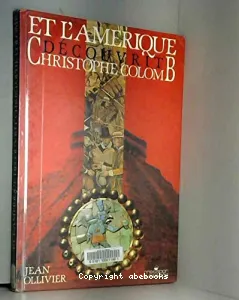 Et l'Amérique découvrit Christophe Colomb