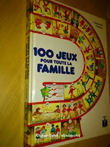 100 jeux pour toute la famille