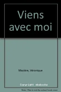 Viens avec moi