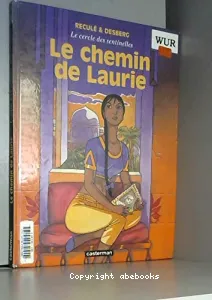 Le chemin de Laurie