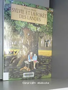 Sylvie et la forêt des Landes