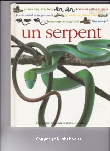 Qui suis-je ? un serpent