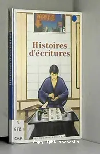 Histoire d'écriture