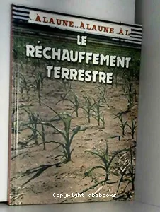 Le Réchauffement terrestre