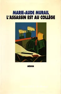 L'assassin est au collège