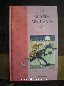 La grande méchante Lou