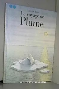 Le voyage de Plume