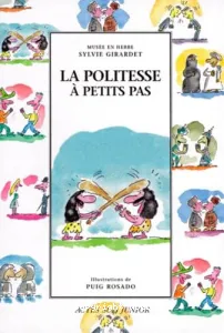 La politesse à petits pas