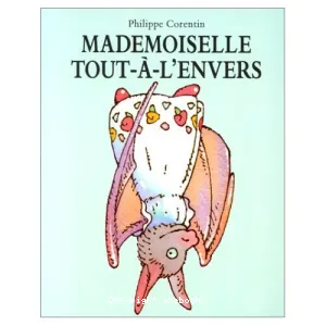 Mademoiselle tout-à-l'envers