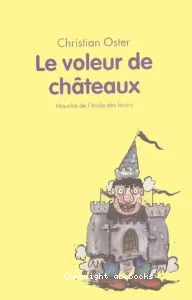 Le voleur de châteaux