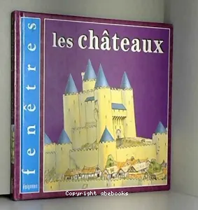 Les châteaux