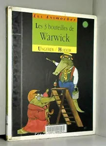 Les 3 bouteilles de Warwick