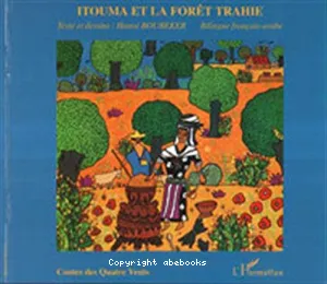 Itouma et la forêt trahie