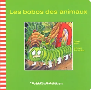 Les bobos des animaux