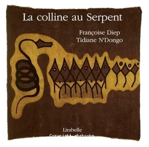 La colline au serpent