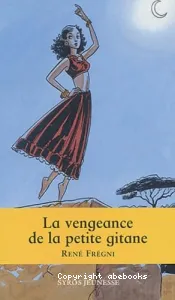 La vengeance de la petite gitane