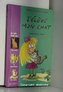 J'élève mon chat