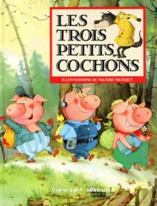 Les trois petits cochons